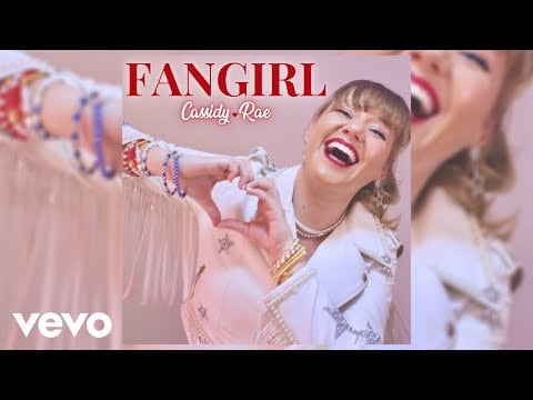 Cassidy-Rae - Fangirl (Official Audio)