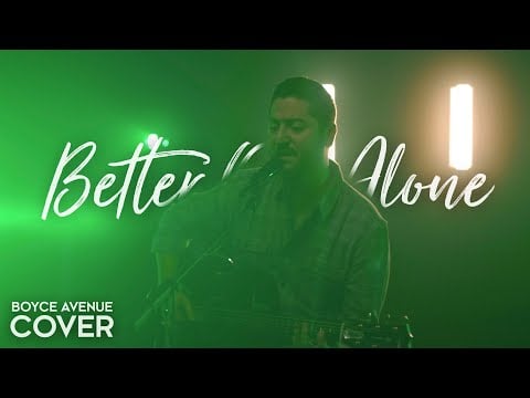 Better Off Alone - Alice Deejay (Boyce Avenue acoustic cover) on Spotify & Apple