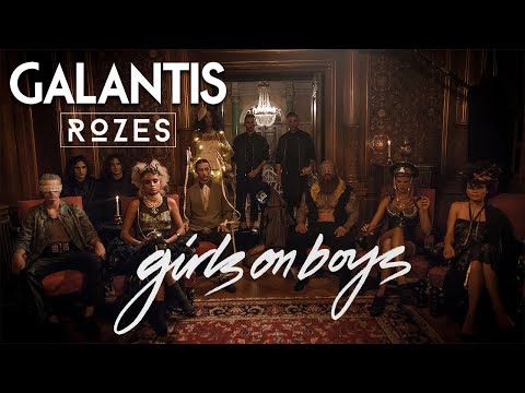 Galantis & ROZES - Girls on Boys (Official Music Video)