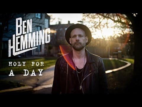 Ben Hemming - Holy For A Day (official music video)
