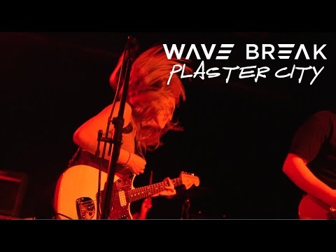 Wave Break - Plaster City (Official Music Video)