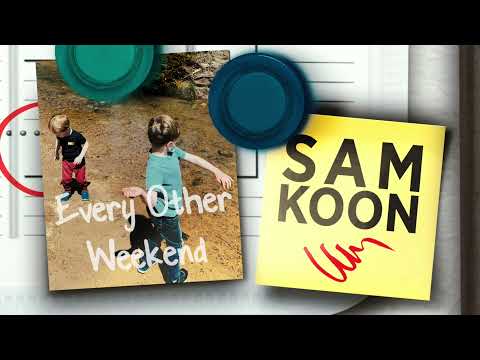 Sam Koon - Every Other Weekend (Official Lyric Video)