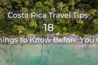 Costa Rica Travel Tips