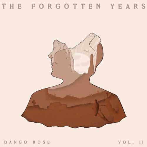 Dango Rose The Forgotten Years Vol. II