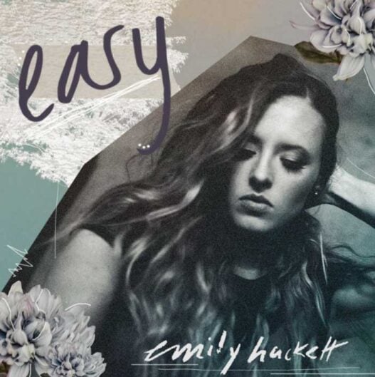 Emily Hackett New Single Easy