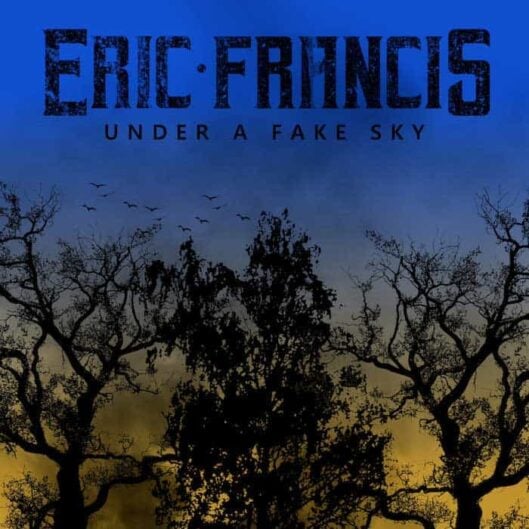 EricFrancis UnderAFakeSky