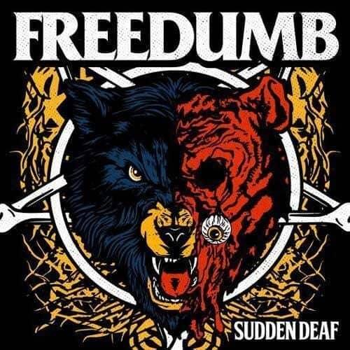 Freedumb Sudden Deaf