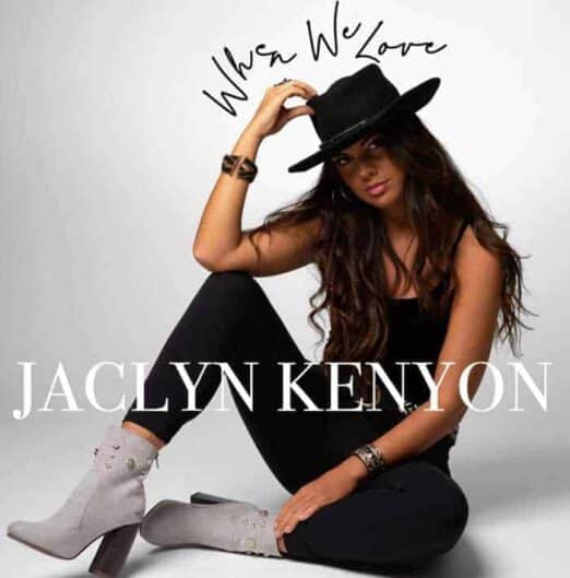 Jaclyn Kenyon single cover When We Love