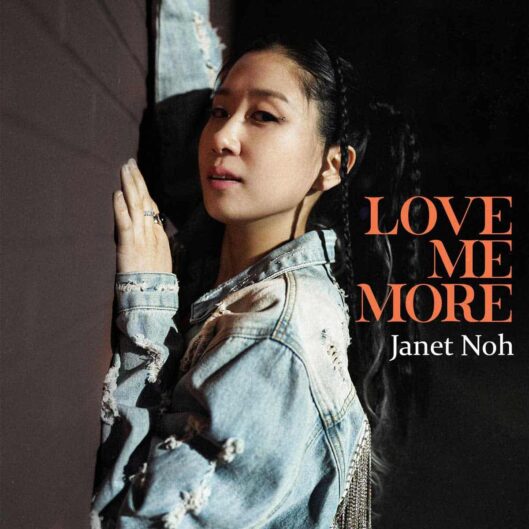 Janet Noh Love Me More