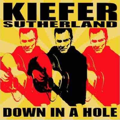 Kiefer Sutherland Down In A Hole