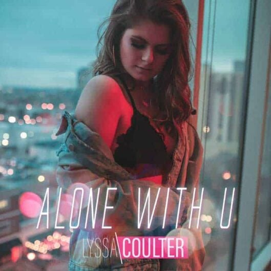Lyssa Coulter Alone With U