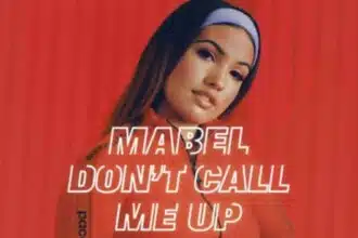 Mabel Single Dont Call Me Up FLAT