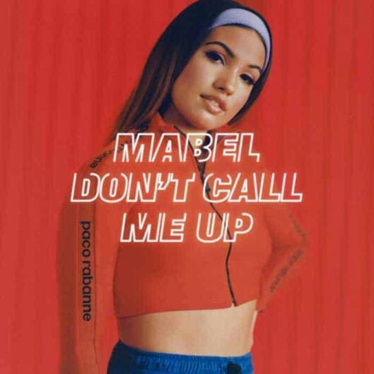 Mabel Single Dont Call Me Up FLAT