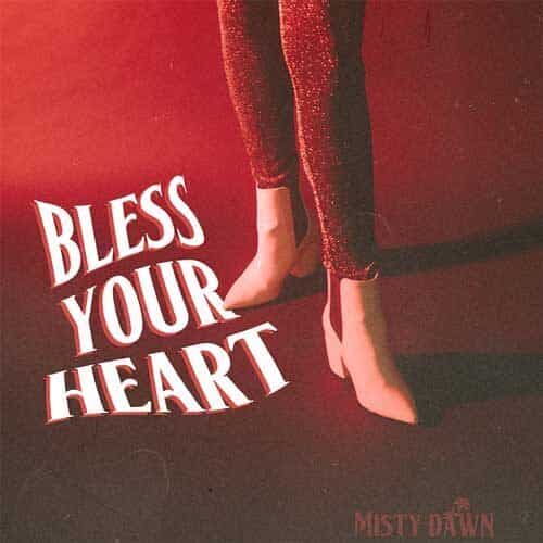 MistyDawn BlessYourHeart