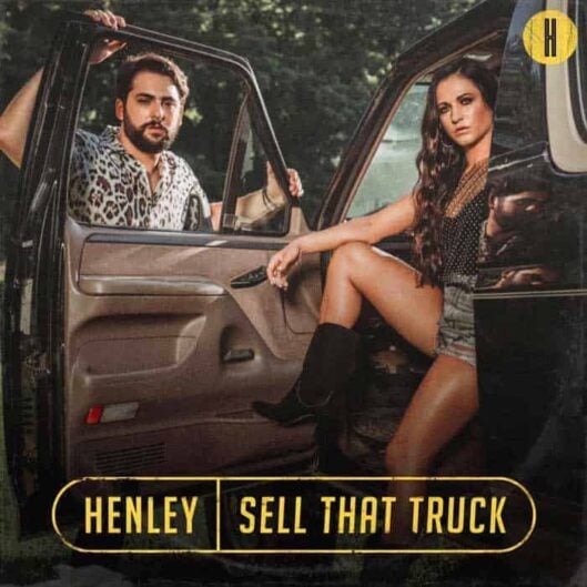 Nashville Duo Henley Release New Single Sell That Truck