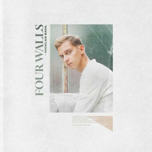 Nicklas Sahl Releases New Single Four Walls