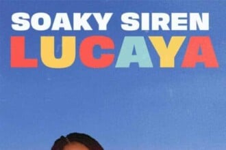 Soaky Siren Debut EP LUCAYA