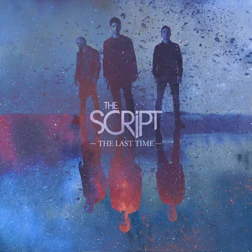 The Script new single The Last Time