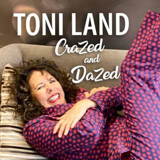 ToniLand CrazedDazed front cover 650
