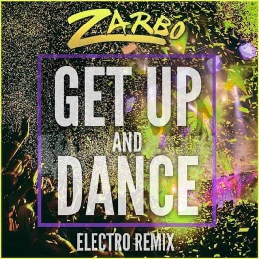 Zarbo Get Up And Dance cover