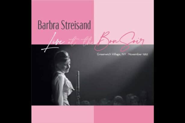 barbra streisand live at the bon soir