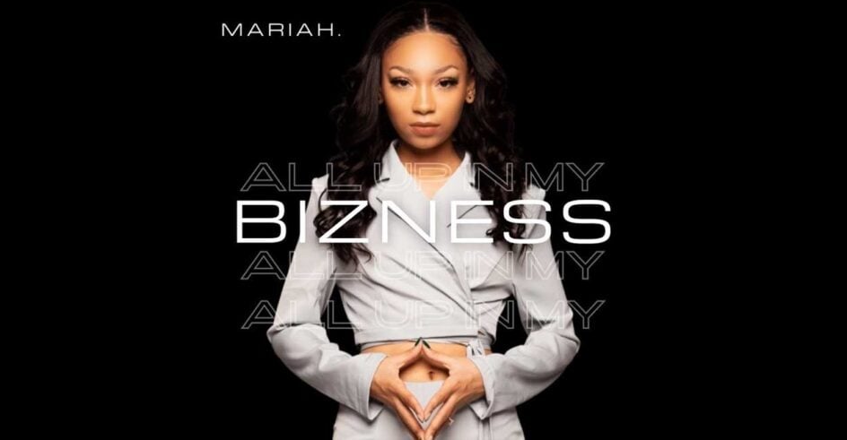 bizness by mariah