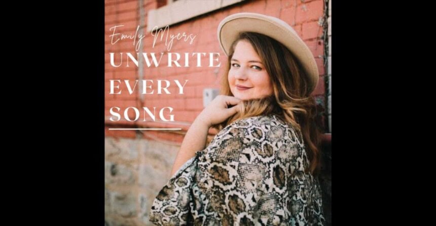 emily myers unwrite every song