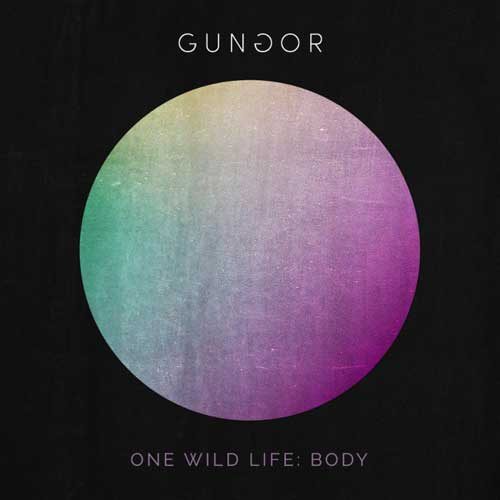 gungor one wild life