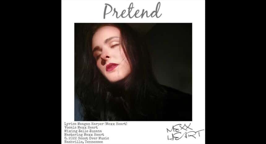 pretend by mexx heart