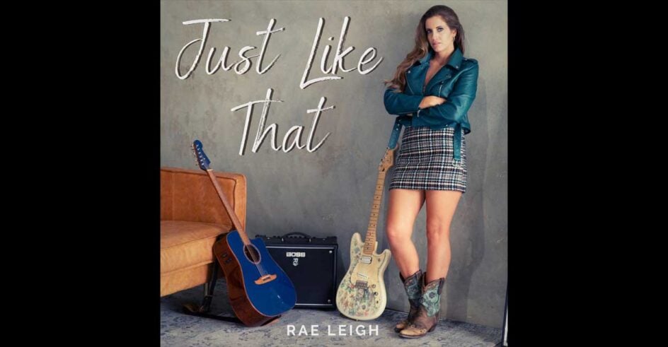 rae leigh just like that