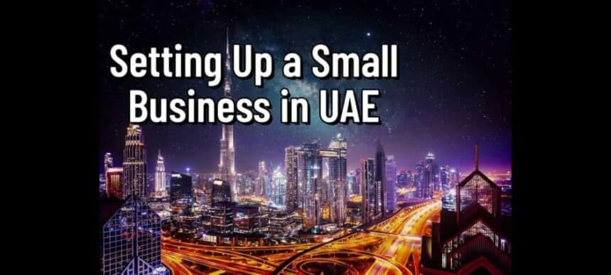 setting up a small business in uae