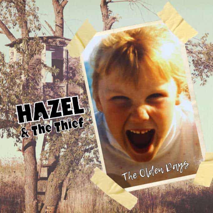 HAZEL The Thief Debut Single The Olden Days